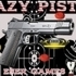 Crazy Pistol