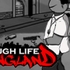 Tough Life Gang Land